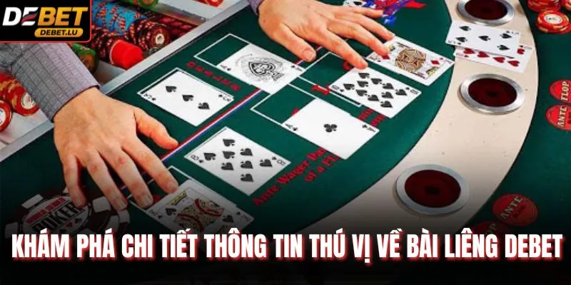 Bài Liêng Debet Hướng Dẫn Chiến Thuật Và 3 Kinh Nghiệm Thắng 2 Khám phá chi tiết thông tin thú vị về bài liêng Debet