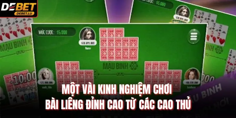 Bài Liêng Debet Hướng Dẫn Chiến Thuật Và 3 Kinh Nghiệm Thắng 4 Một vài kinh nghiệm chơi bài liêng đỉnh cao từ các cao thủ